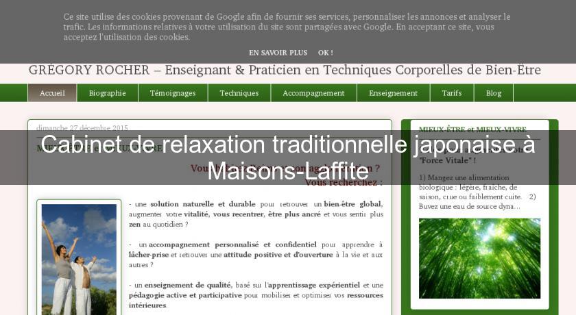 Cabinet de relaxation traditionnelle japonaise à Maisons-Laffite Cabinet de relaxation traditionnelle japonaise à Maisons-Laffite