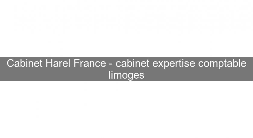 Cabinet Harel France - cabinet expertise comptable limoges Cabinet Harel France - cabinet expertise comptable limoges
