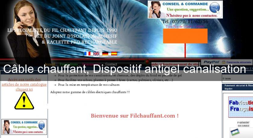 Câble chauffant, Dispositif antigel canalisation 