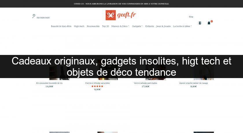 Cadeaux originaux, gadgets insolites, higt tech et objets de déco tendance Cadeaux originaux, gadgets insolites, higt tech et objets de déco tendance