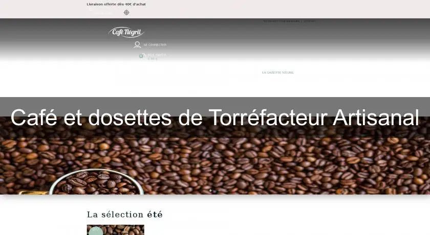 Café et dosettes de Torréfacteur Artisanal