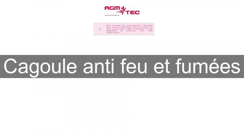 Cagoule anti feu et fumées Cagoule anti feu et fumées