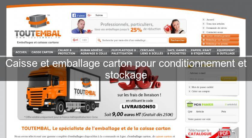 Caisse et emballage carton pour conditionnement et stockage