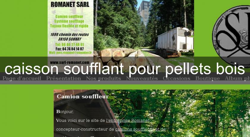 caisson soufflant pour pellets bois