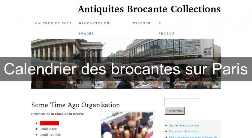 Calendrier des brocantes sur Paris Calendrier des brocantes sur Paris