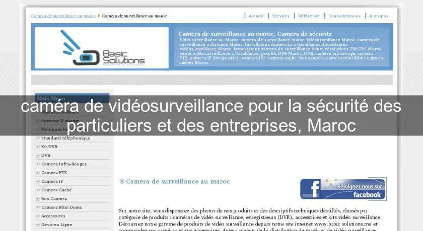 caméra de vidéosurveillance pour la sécurité des particuliers et des entreprises, Maroc