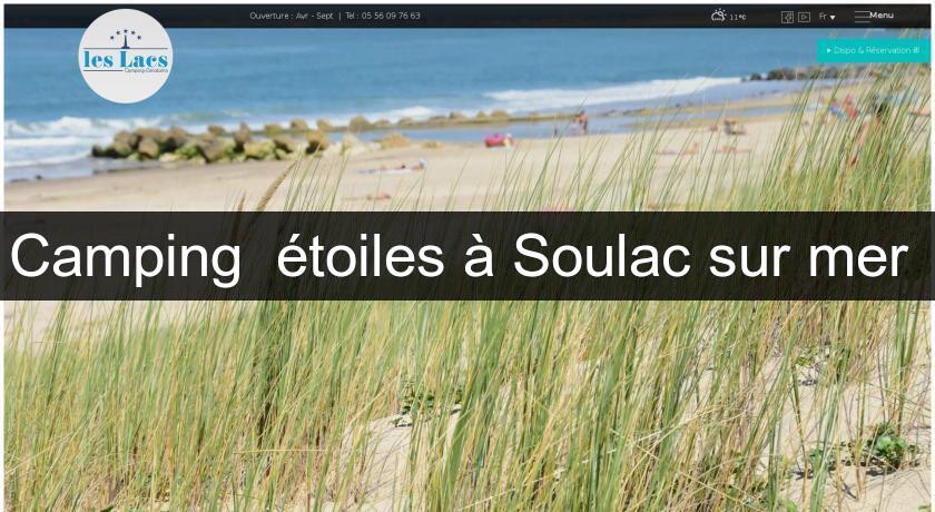 Camping  étoiles à Soulac sur mer 