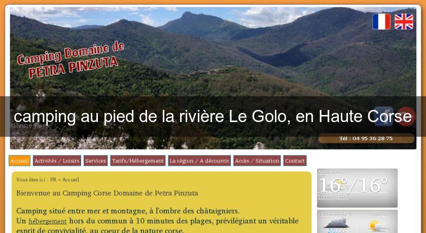 camping au pied de la rivière Le Golo, en Haute Corse camping au pied de la rivière Le Golo, en Haute Corse