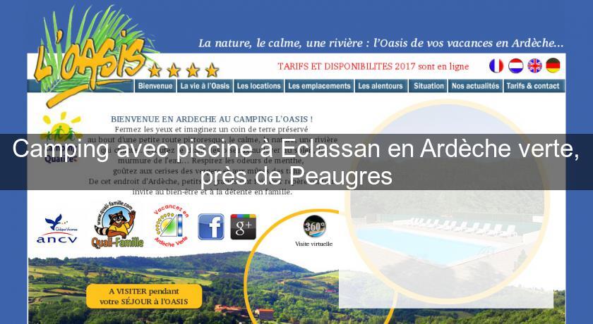 Camping avec piscine à Eclassan en Ardèche verte, près de Peaugres