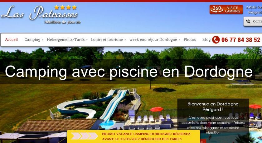 camping piscine dordogne camping piscine dordogne