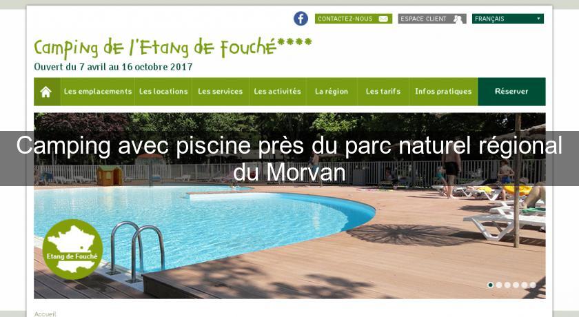 Camping avec piscine près du parc naturel régional du Morvan