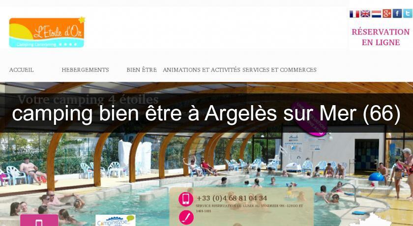 camping bien être à Argelès sur Mer (66) camping bien être à Argelès sur Mer (66)
