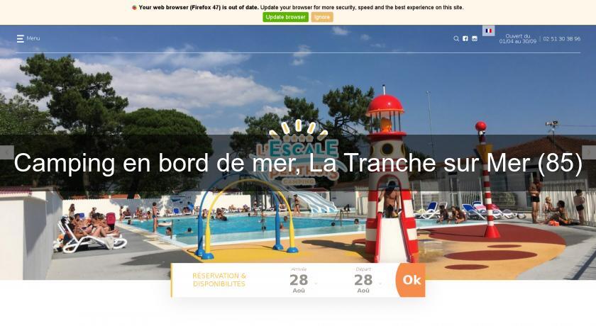 Camping en bord de mer, La Tranche sur Mer (85)