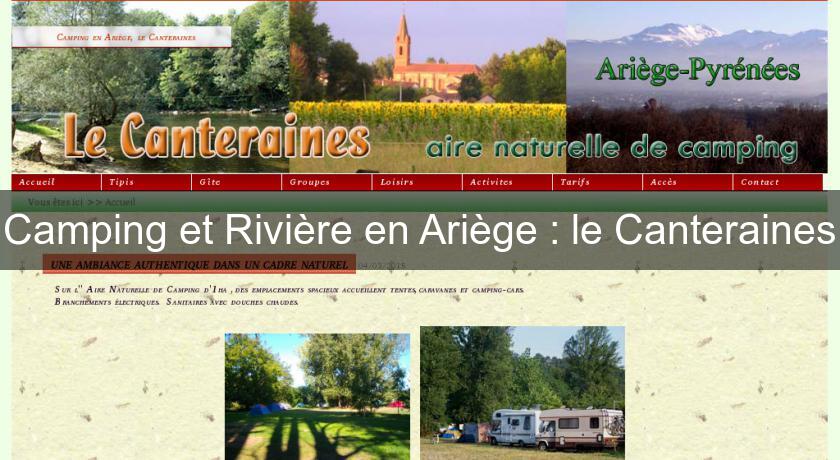 Camping et Rivière en Ariège : le Canteraines Camping et Rivière en Ariège : le Canteraines