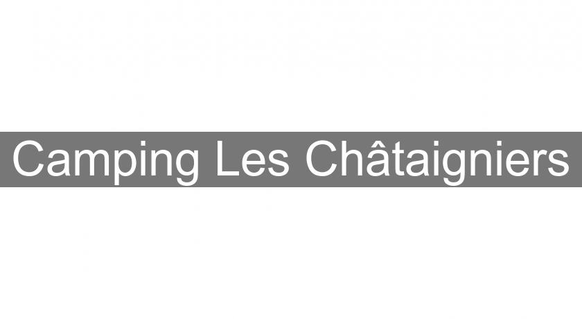 Camping Les Châtaigniers Camping Les Châtaigniers