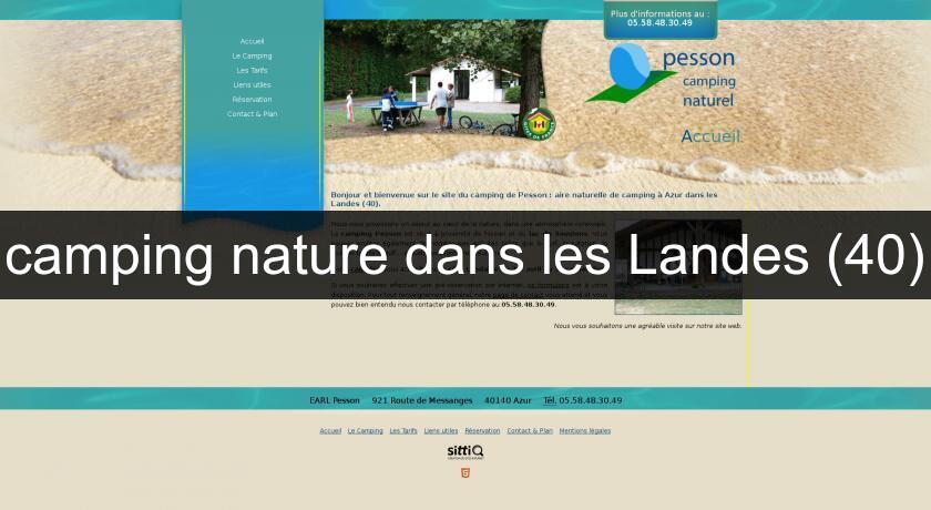 camping nature dans les Landes (40) camping nature dans les Landes (40)