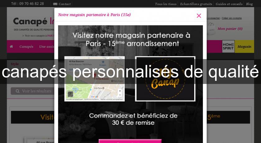 canapés personnalisés de qualité canapés personnalisés de qualité