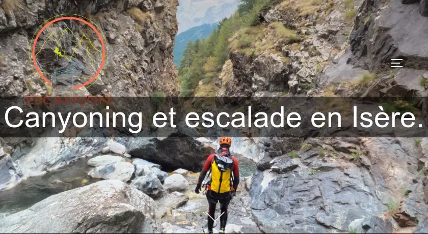 Canyoning et escalade en Isère.