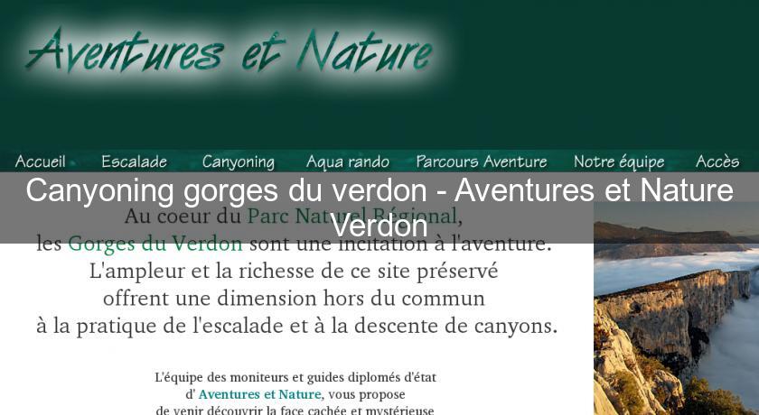 Canyoning gorges du verdon - Aventures et Nature Verdon Canyoning gorges du verdon - Aventures et Nature Verdon
