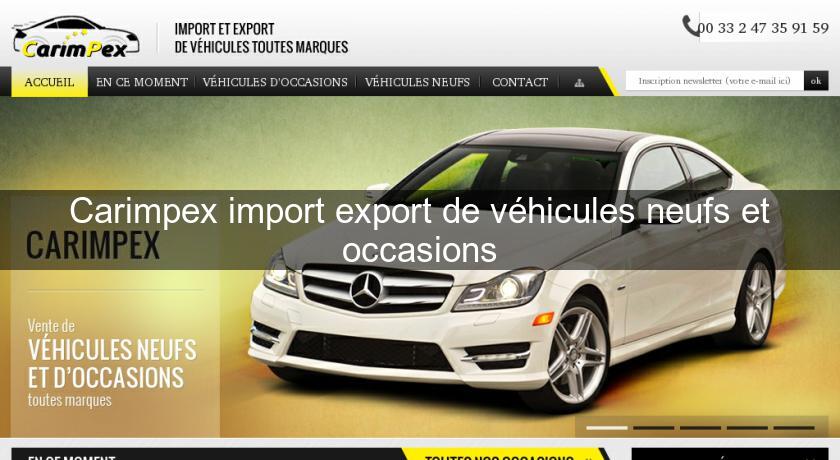 Carimpex import export de véhicules neufs et occasions Carimpex import export de véhicules neufs et occasions