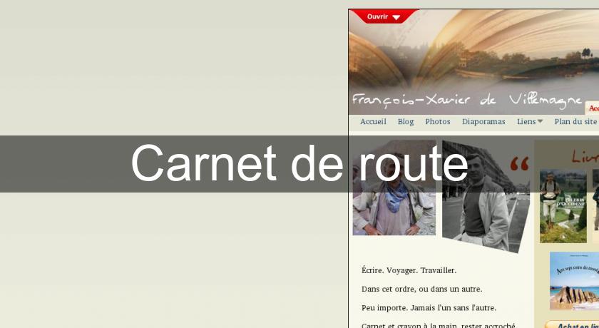 Carnet de route Carnet de route