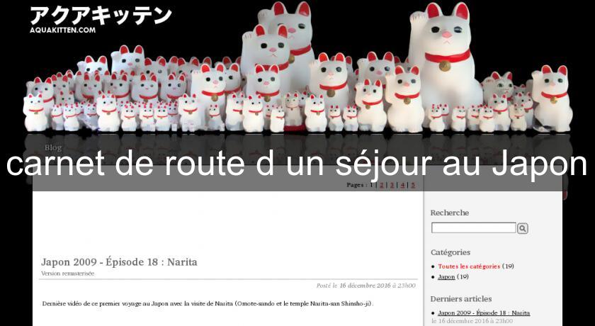 carnet de route d'un séjour au Japon carnet de route d'un séjour au Japon