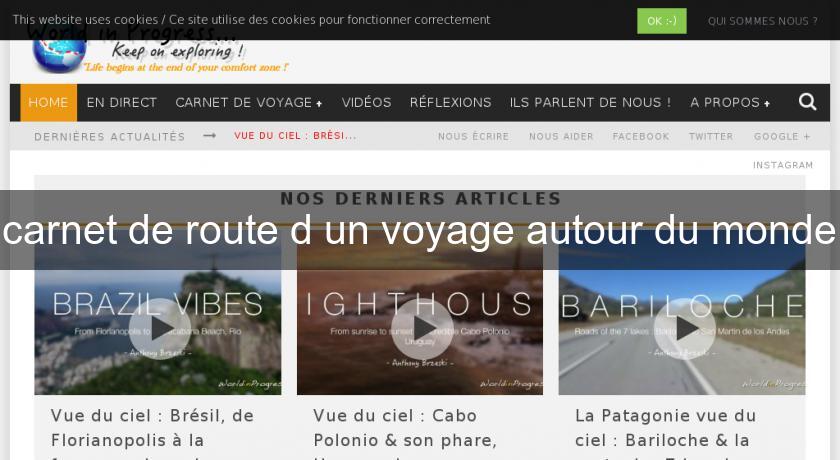 carnet de route d'un voyage autour du monde