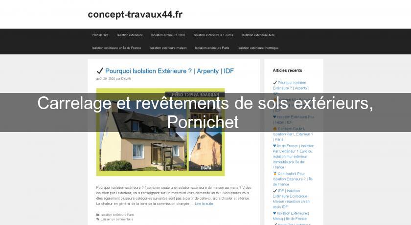 Carrelage et revêtements de sols extérieurs, Pornichet Carrelage et revêtements de sols extérieurs, Pornichet