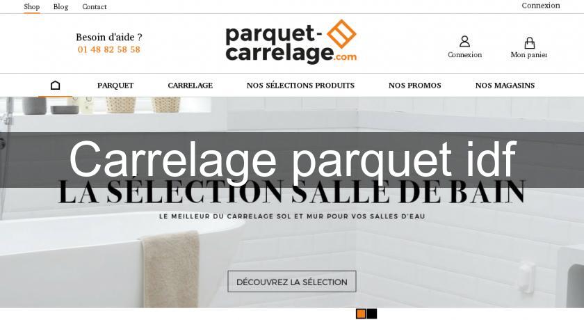 Carrelage parquet idf Carrelage parquet idf