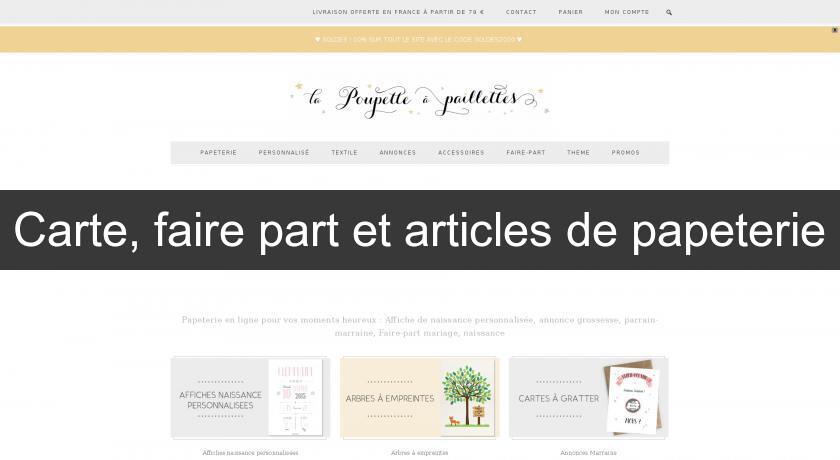 Carte, faire part et articles de papeterie