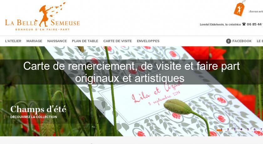 Carte de remerciement, de visite et faire part originaux et artistiques Carte de remerciement, de visite et faire part originaux et artistiques