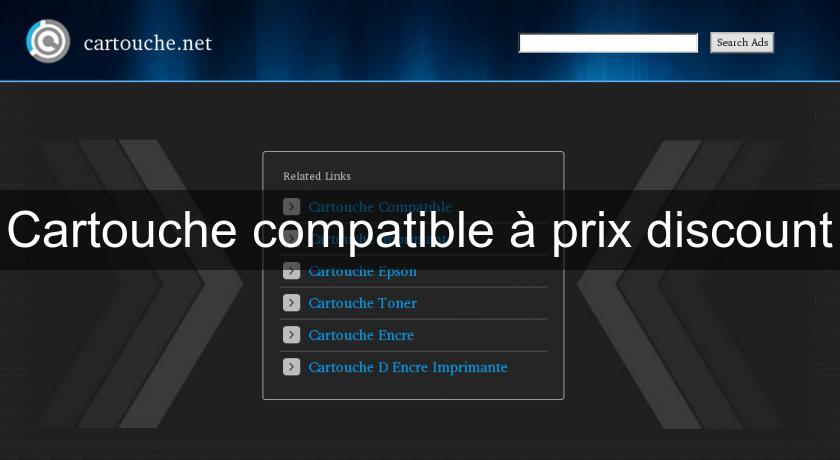 Cartouche compatible à prix discount Cartouche compatible à prix discount
