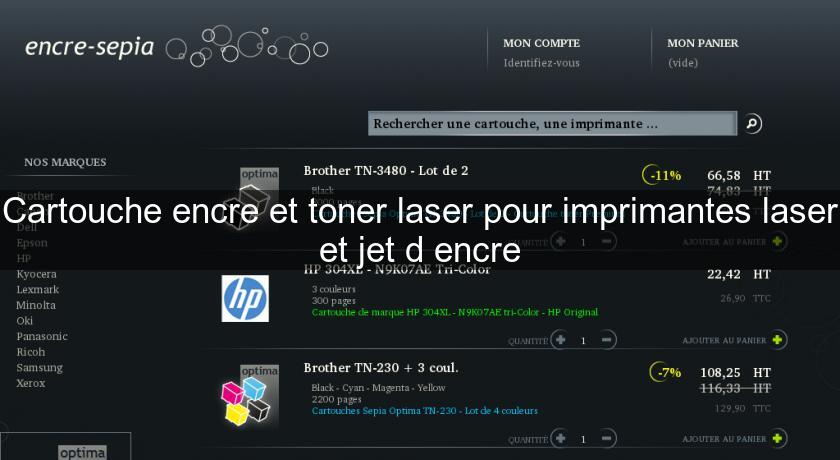 Cartouche encre et toner laser pour imprimantes laser et jet d'encre Cartouche encre et toner laser pour imprimantes laser et jet d'encre