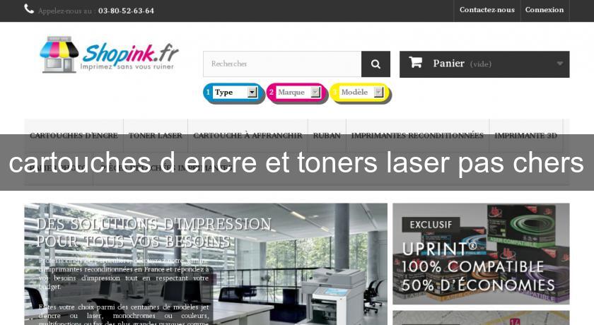 cartouches d'encre et toners laser pas chers cartouches d'encre et toners laser pas chers