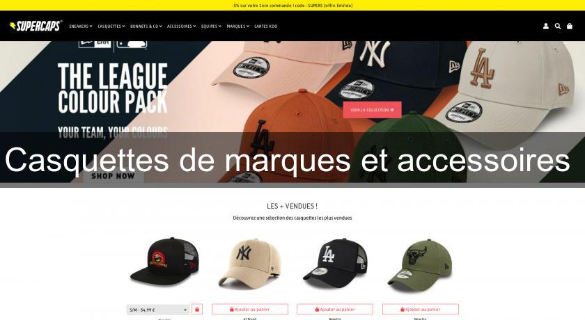 Casquettes de marques et accessoires 