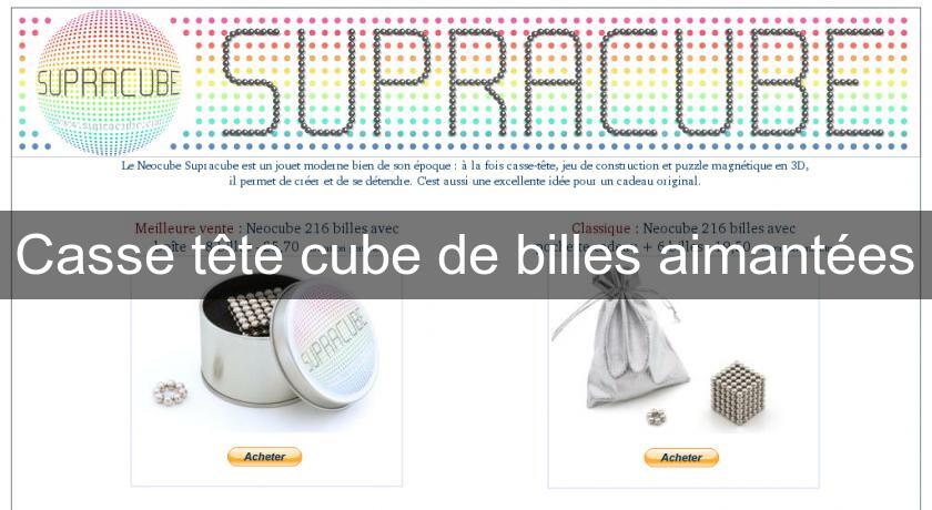 Casse tête cube de billes aimantées Casse tête cube de billes aimantées