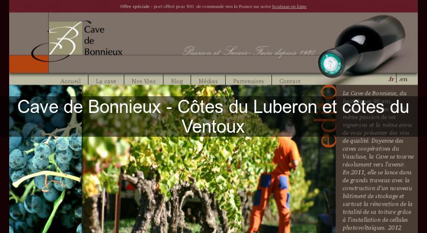 Cave de Bonnieux - Côtes du Luberon et côtes du Ventoux Cave de Bonnieux - Côtes du Luberon et côtes du Ventoux
