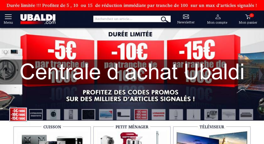 Centrale d'achat Ubaldi Centrale d'achat Ubaldi