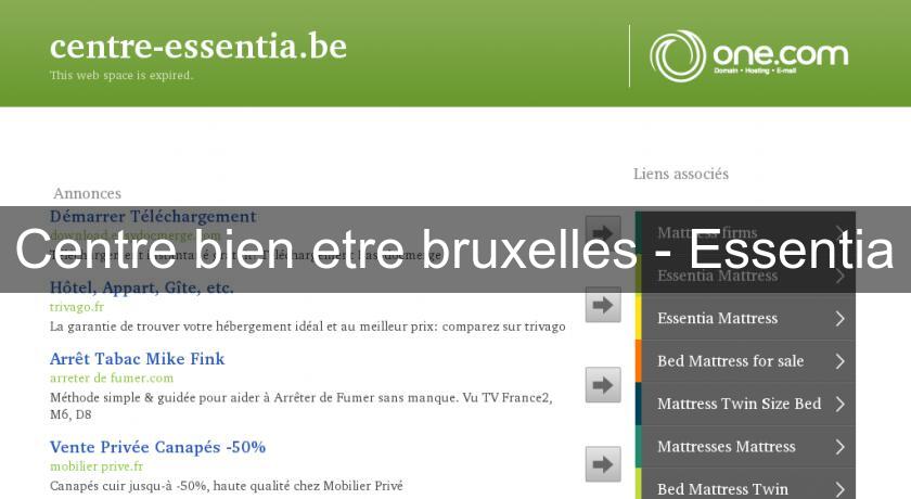 Centre bien etre bruxelles - Essentia