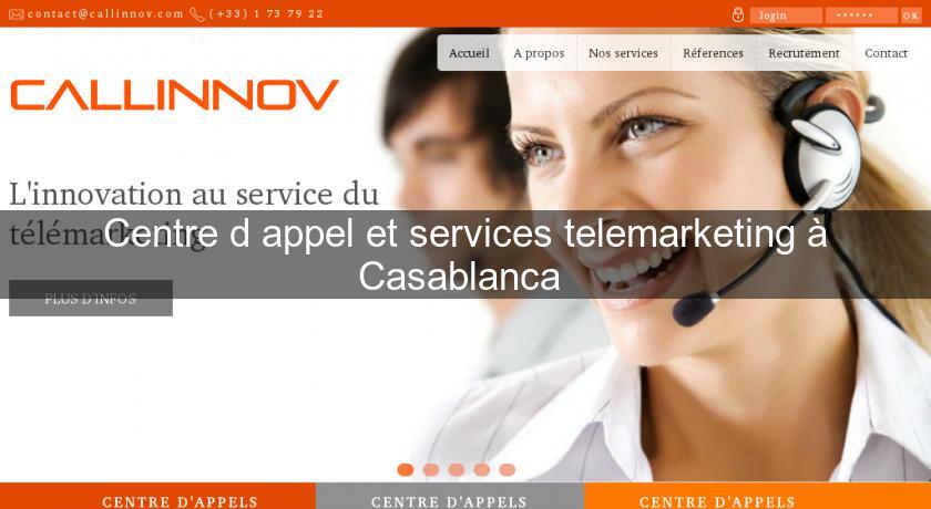 Centre d'appel et services telemarketing à Casablanca 