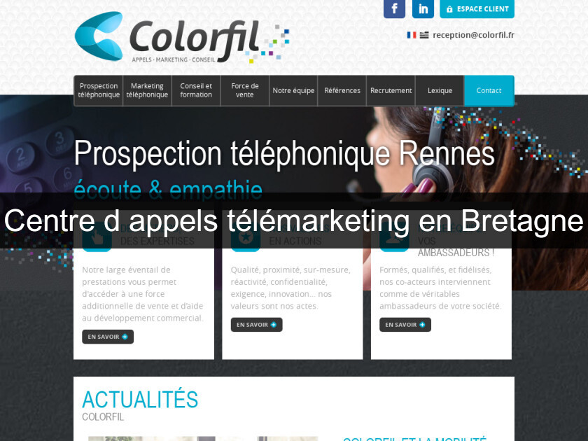 Centre d'appels télémarketing en Bretagne