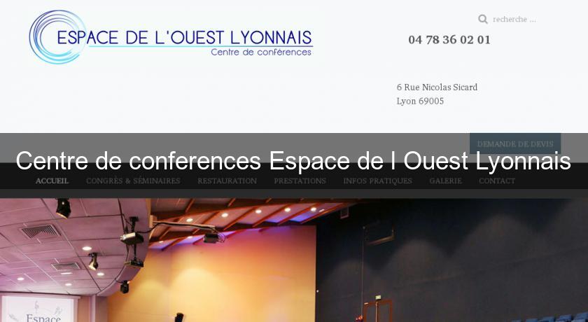 Centre de conferences Espace de l'Ouest Lyonnais Centre de conferences Espace de l'Ouest Lyonnais