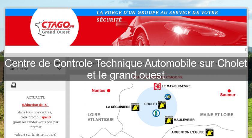 Centre de Controle Technique Automobile sur Cholet et le grand ouest Centre de Controle Technique Automobile sur Cholet et le grand ouest