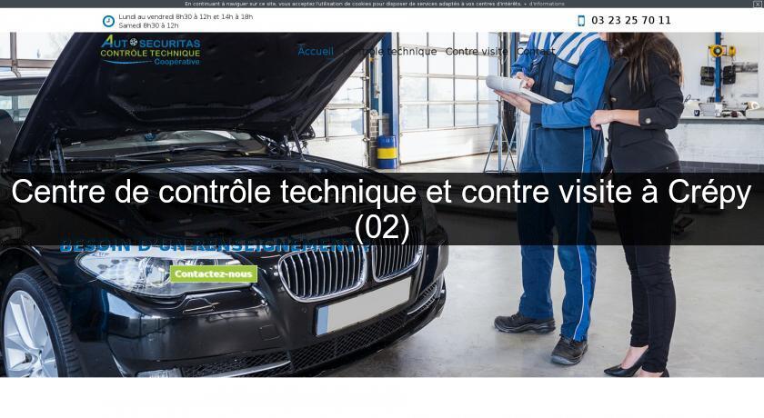 Centre de contrôle technique et contre visite à Crépy (02)