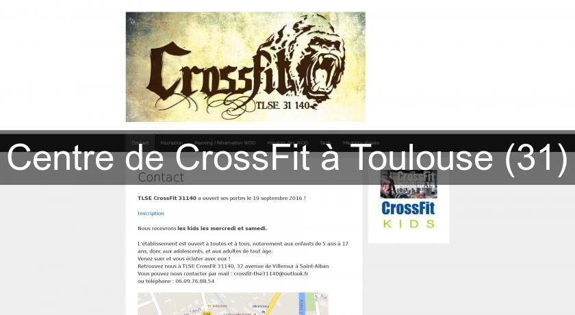 Centre de CrossFit à Toulouse (31) Centre de CrossFit à Toulouse (31)