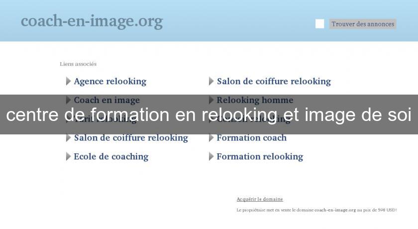 centre de formation en relooking et image de soi