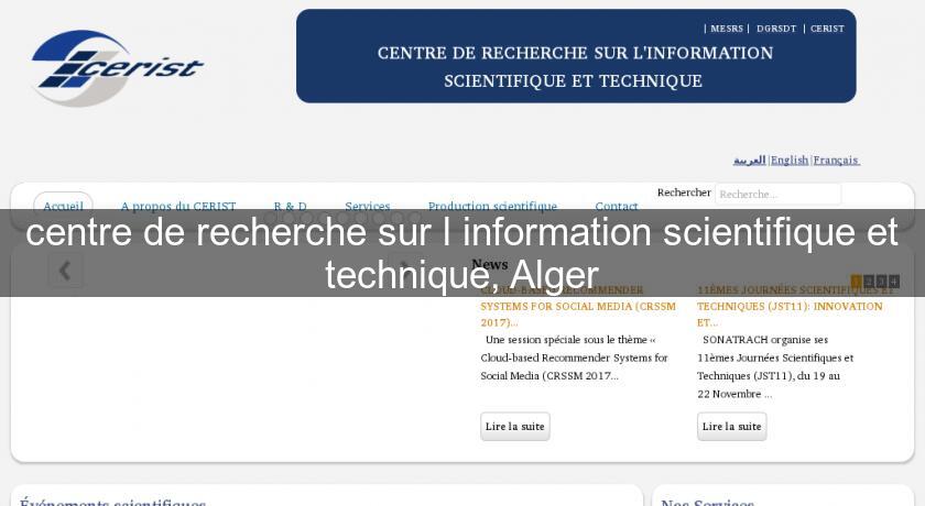 centre de recherche sur l'information scientifique et technique, Alger centre de recherche sur l'information scientifique et technique, Alger