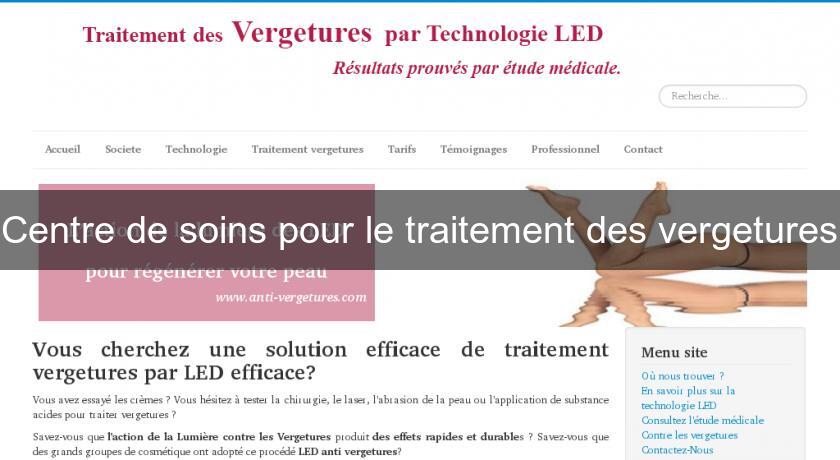 Centre de soins pour le traitement des vergetures Centre de soins pour le traitement des vergetures