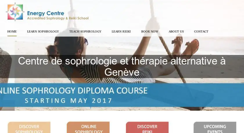 Centre de sophrologie et thérapie alternative à Genève