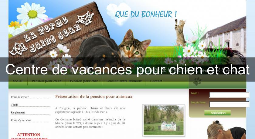 Centre de vacances pour chien et chat Centre de vacances pour chien et chat